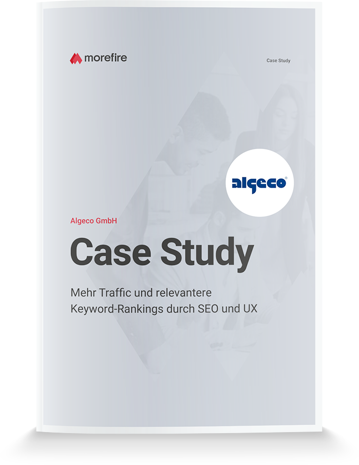 morefire GmbH Projet - Plus de trafic et des classements de mots-clés plus pertinents grâce au SEO et à l’UX